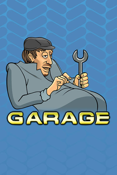 Демо версия Garage от  | Чемпион Слотс 