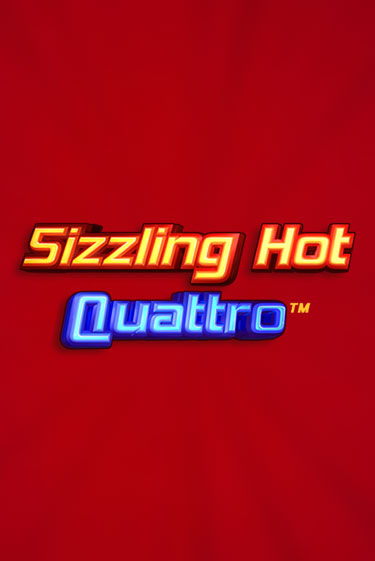 Демо версия Sizzling Hot Quattro от  | Чемпион Слотс 