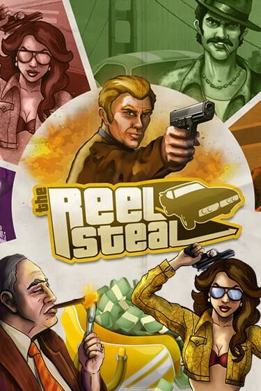 Демо версия Reel Steal от NetEnt Deluxe | Чемпион Слотс 